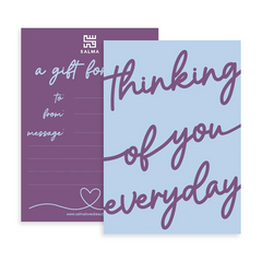 Salma Thinking of You Everyday Greeting Card